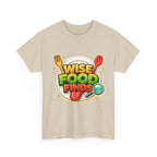 Wise Food Finds T-Shirt — Fun Food Lover Tee