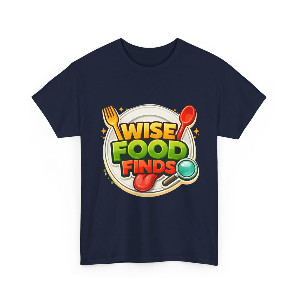 Wise Food Finds T-Shirt — Fun Food Lover Tee