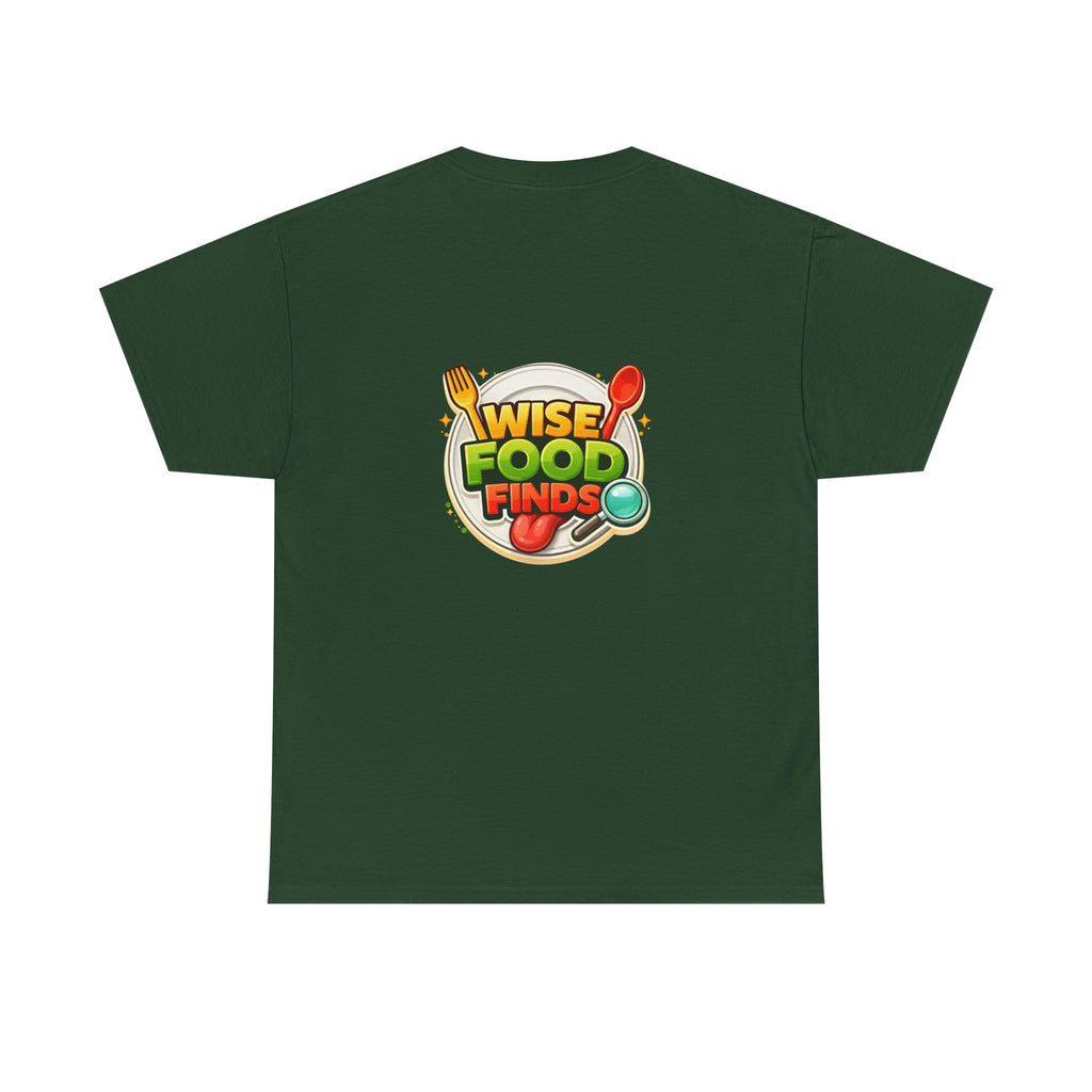 Wise Food Finds T-Shirt — Fun Food Lover Tee