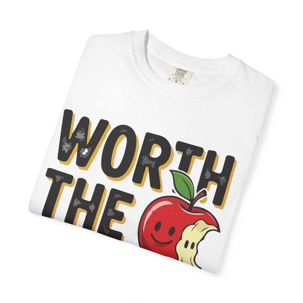 Worth The Bite T‑Shirt
