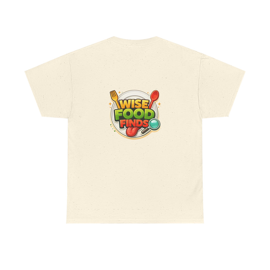 Wise Food Finds T-Shirt — Fun Food Lover Tee