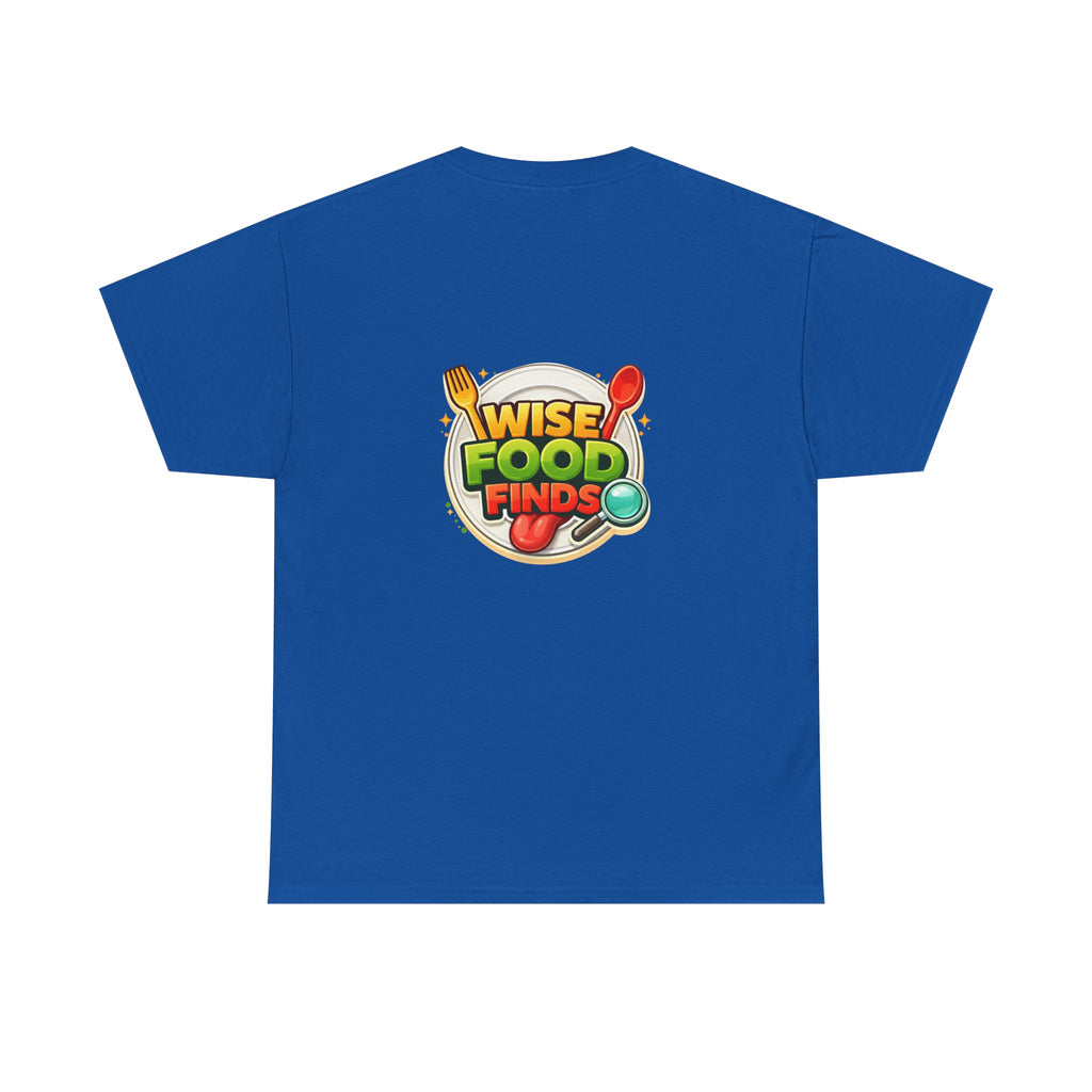 Wise Food Finds T-Shirt — Fun Food Lover Tee