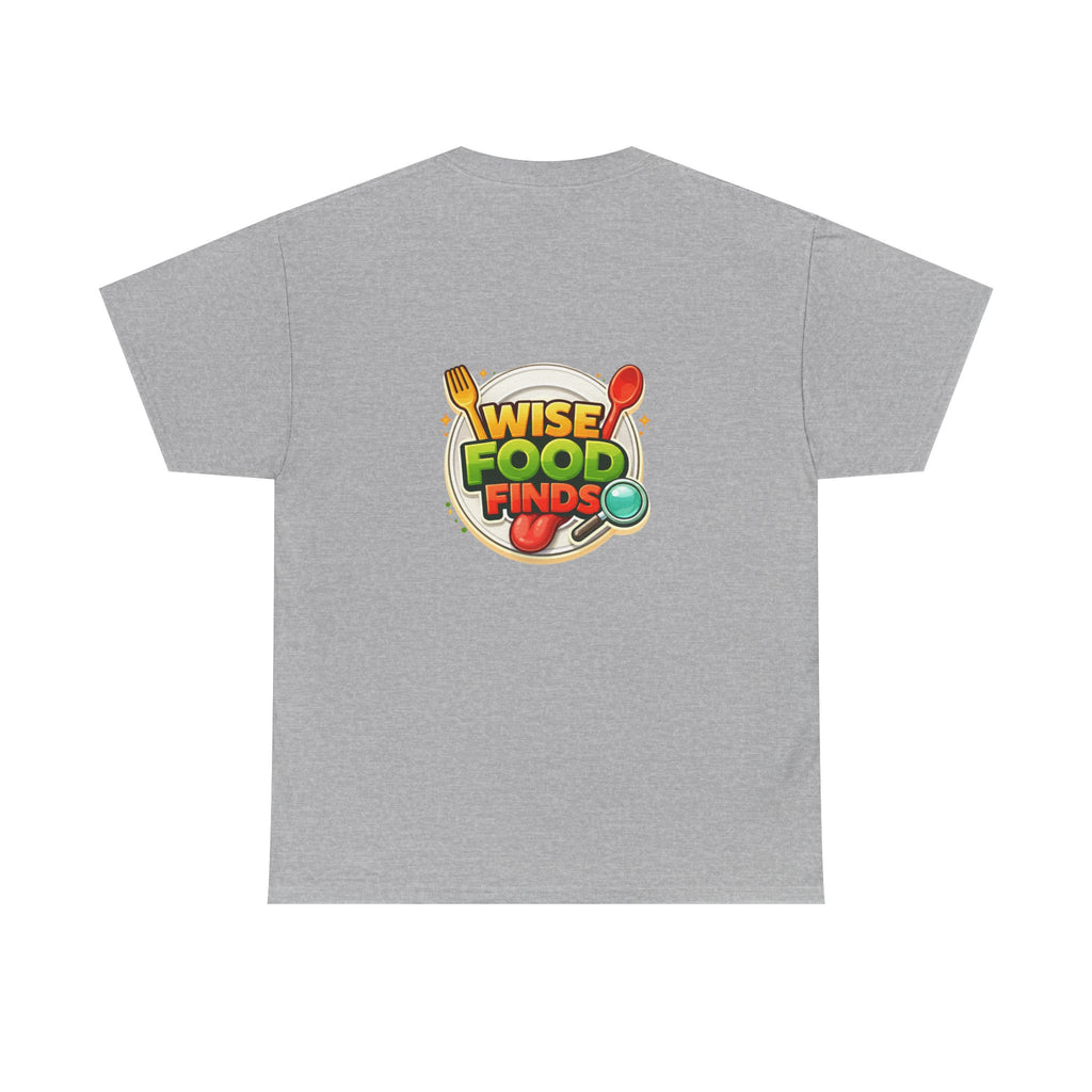 Wise Food Finds T-Shirt — Fun Food Lover Tee