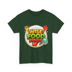 Wise Food Finds T-Shirt — Fun Food Lover Tee
