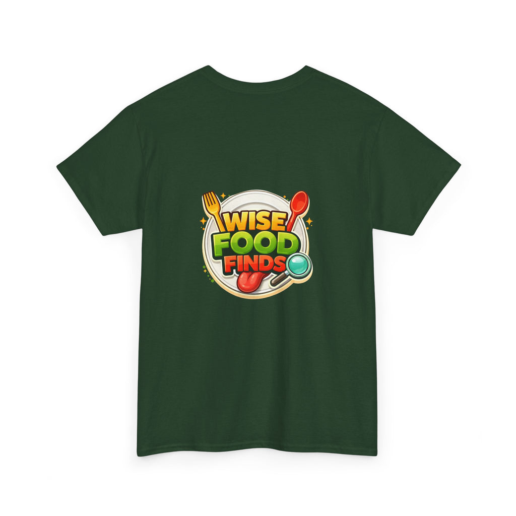 Wise Food Finds T-Shirt — Fun Food Lover Tee